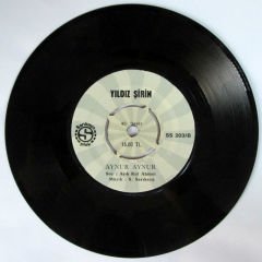 YILDIZ ŞİRİN - YAR DERDİ 45LİK