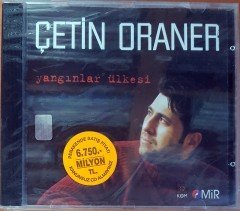 ÇETİN ORANER - YANGINLAR ÜLKESİ CD SIFIR