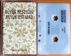 BÜYÜK BESTELER BÜYÜK USTALAR / ŞEVKİ BEY 4/3 - KASET YAPI KREDİ 2.EL