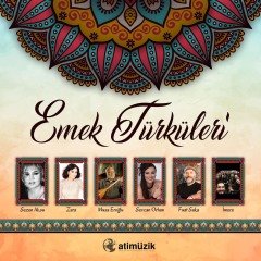 EMEK TÜRKÜLERİ - SEZEN AKSU, MUSA EROĞLU, FUAT SAKA, YEŞİM SALKIM (2018) - LP SIFIR PLAK
