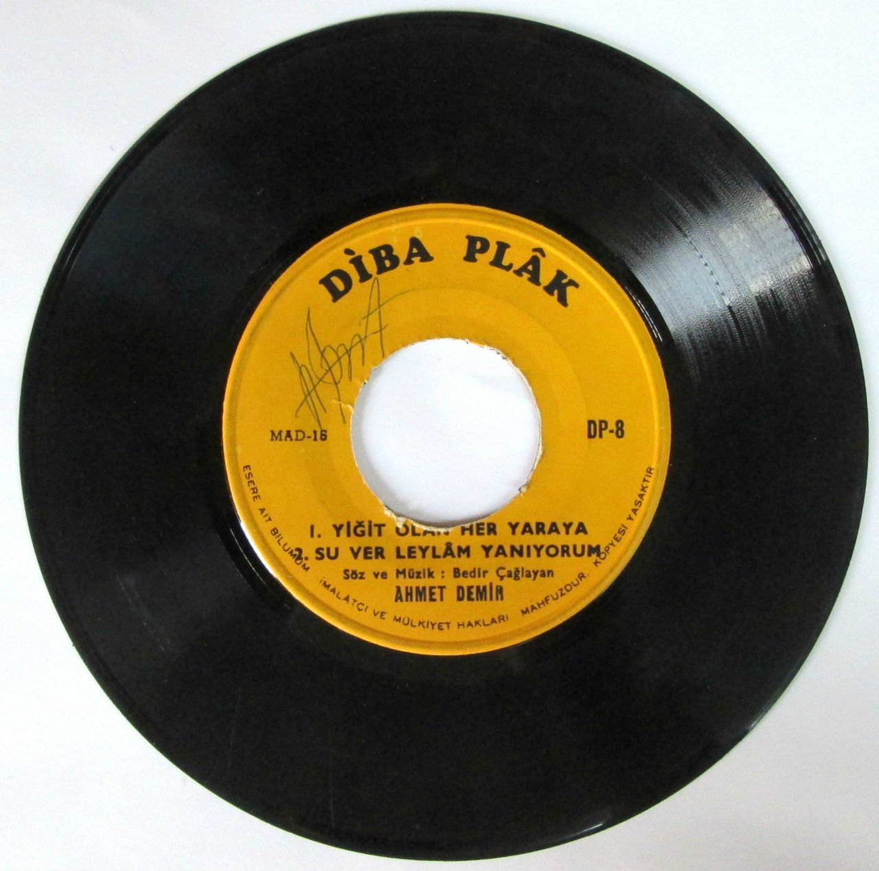AHMET DEMİR - YİĞİT OLAN - SU VER LEYLAM- 45LİK
