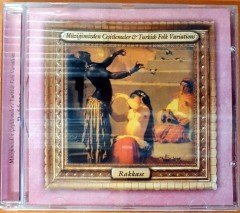 MÜZİĞİMİZDEN ÇEŞİTLEMELER / TURKISH FOLK VARIATIONS - RAKKASE CD 2.EL