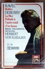 RAVEL: BOLERO / DEBUSSY: LA MER PRELUDE A L'APRES-MIDI D'UN FAUNE / BERLIN PHILHARMONIC ORCHESTRA, HERBERT VON KARAJAN (1989) KENT KASET SIFIR