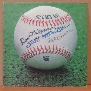 DAVE MCKENNA, SCOTT HAMILTON, JAKE HANNA - NO BASS HIT (1979) - LP 2.EL PLAK
