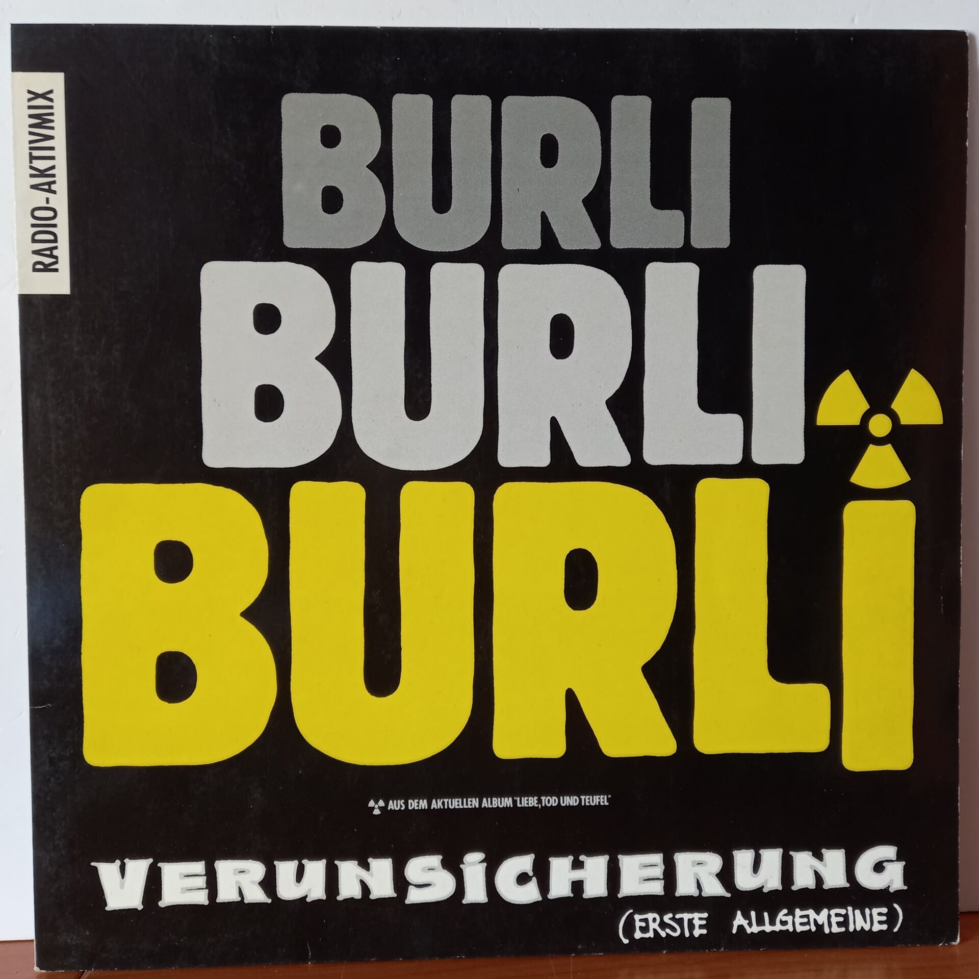 ERSTE ALLGEMEINE VERUNSICHERUNG – BURLI [RADIO-AKTIVMIX] (1987) - 12' MAXISINGLE 2.EL PLAK