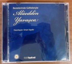 Besteleriyle Güfteleriyle ALAEDDİN YAVAŞCA CD 2E