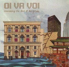 OI VA VOI TRAVELLING THE FACE OF THE GLOBE (2009) CD SIFIR