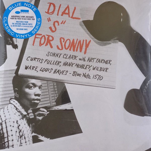 SONNY CLARK – DIAL ''S'' FOR SONNY (1957) - LP BLUE NOTE CLASSIC VINYL SERIES 180GR 2022 EDITION SIFIR PLAK