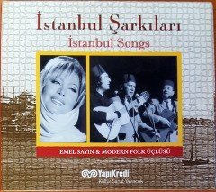 İSTANBUL ŞARKILARI / İSTANBUL SONGS - EMEL SAYIN & MODERN FOLK ÜÇLÜSÜ CD 2.EL
