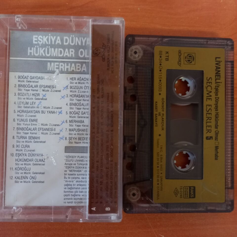 ZÜLFÜ LİVANELİ - EŞKİYA DÜNYAYA HÜKÜMDAR OLMAZ / MERHABA / SEÇME ESERLER 5 (1988) - KASET 2.EL