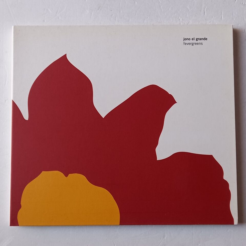 JONO EL GRANDE – FEVERGREENS (2003) - CD DIGIPAK 2.EL