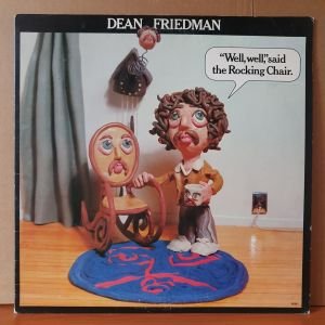 DEAN FRIEDMAN - WELL WELL SAID THE ROCKING CHAIR (1978) - LP 2.EL PLAK