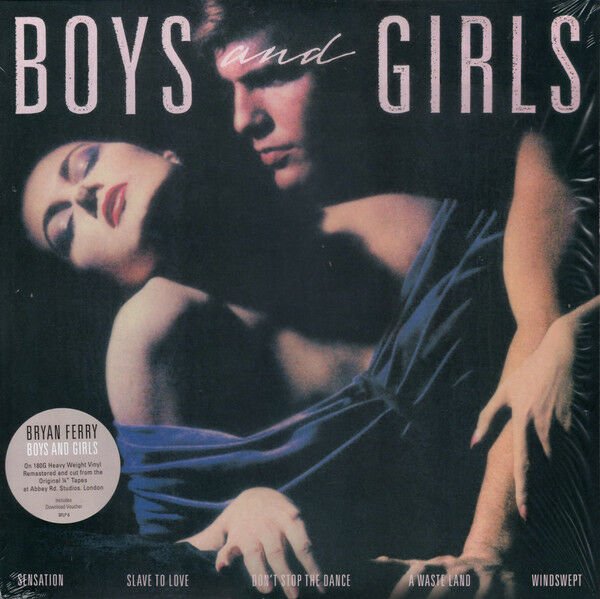 BRYAN FERRY - BOYS AND GIRLS (1985) / SLAVE TO LOVE -  LP 180GR 2021 EDITION SIFIR PLAK