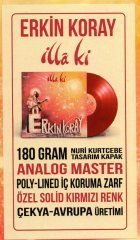 ERKİN KORAY - İLLA Kİ (1983) - LP KIRMIZI RENKLİ SIFIR PLAK