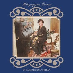 MÜZEYYEN SENAR - SON AŞKIMI CANLANDIRAN / FİKRİMİN İNCE GÜLÜ (1977) - LP 2023 BASIM SIFIR PLAK