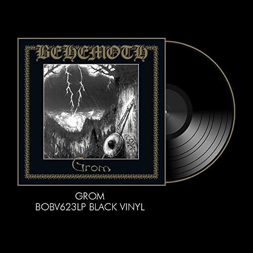 BEHEMOTH - GROM (1996) - LP 2018 B.O.B. EDITION SIFIR PLAK