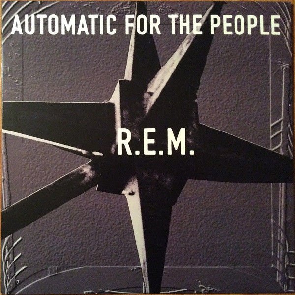 R.E.M. – AUTOMATIC FOR THE PEOPLE (1992) LP 2017 REISSUE SIFIR PLAK