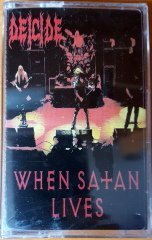 DEICIDE - WHEN SATAN LIVES CASSETTE MADE IN TURKEY ''NEW''