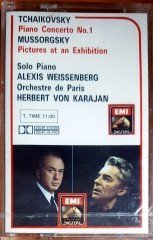TCHAIKOVSKY: PIANO CONCERTO NO.1 / MUSSORGSKY: PICTURES AT AN EXHIBITION / ALEXIS WEISSENBERG, HERBERT VON KARAJAN (1989) KENT KASET SIFIR