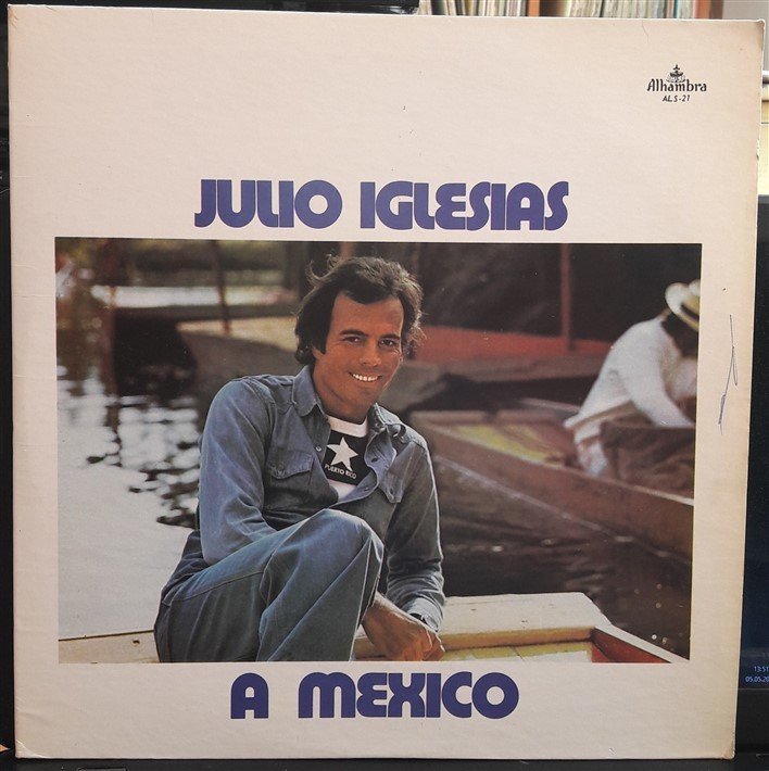 JULIO IGLESIAS - A MEXICO (1975) - 2.EL PLAK