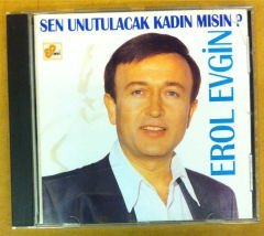 EROL EVGİN SEN UNUTULUCAK KADIN MISIN CD 2.EL