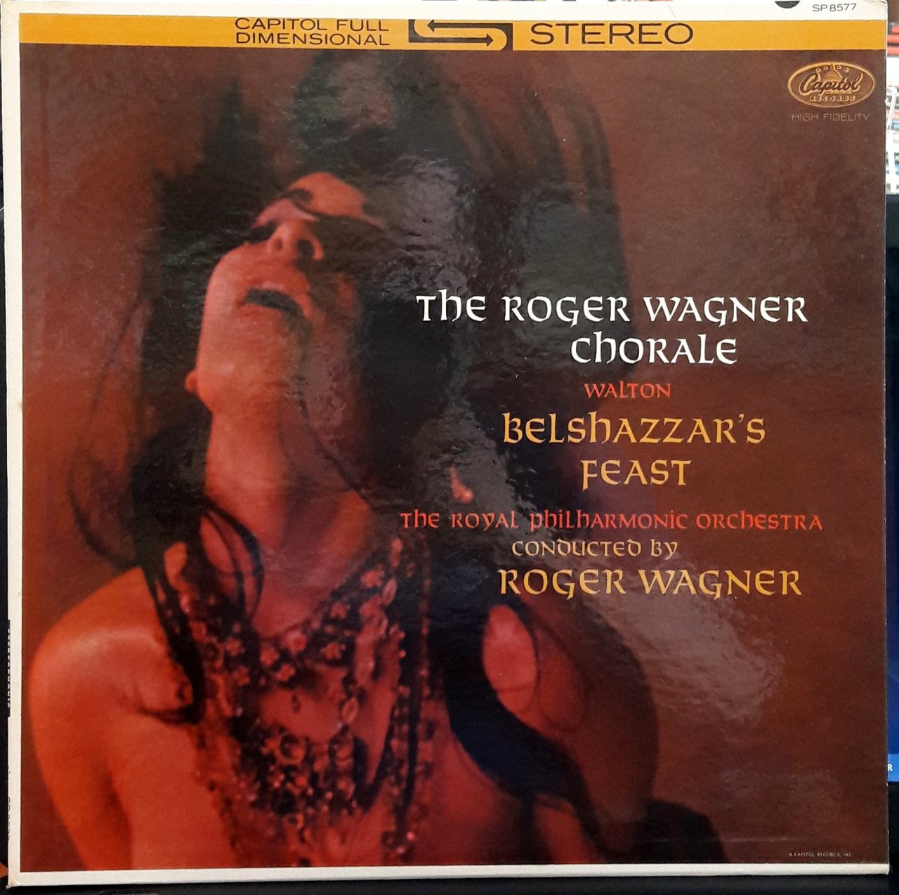 WALTON: BELSHAZZAR'S FEAST  - THE ROGER WAGNER CHORALE - PLAK 2.EL