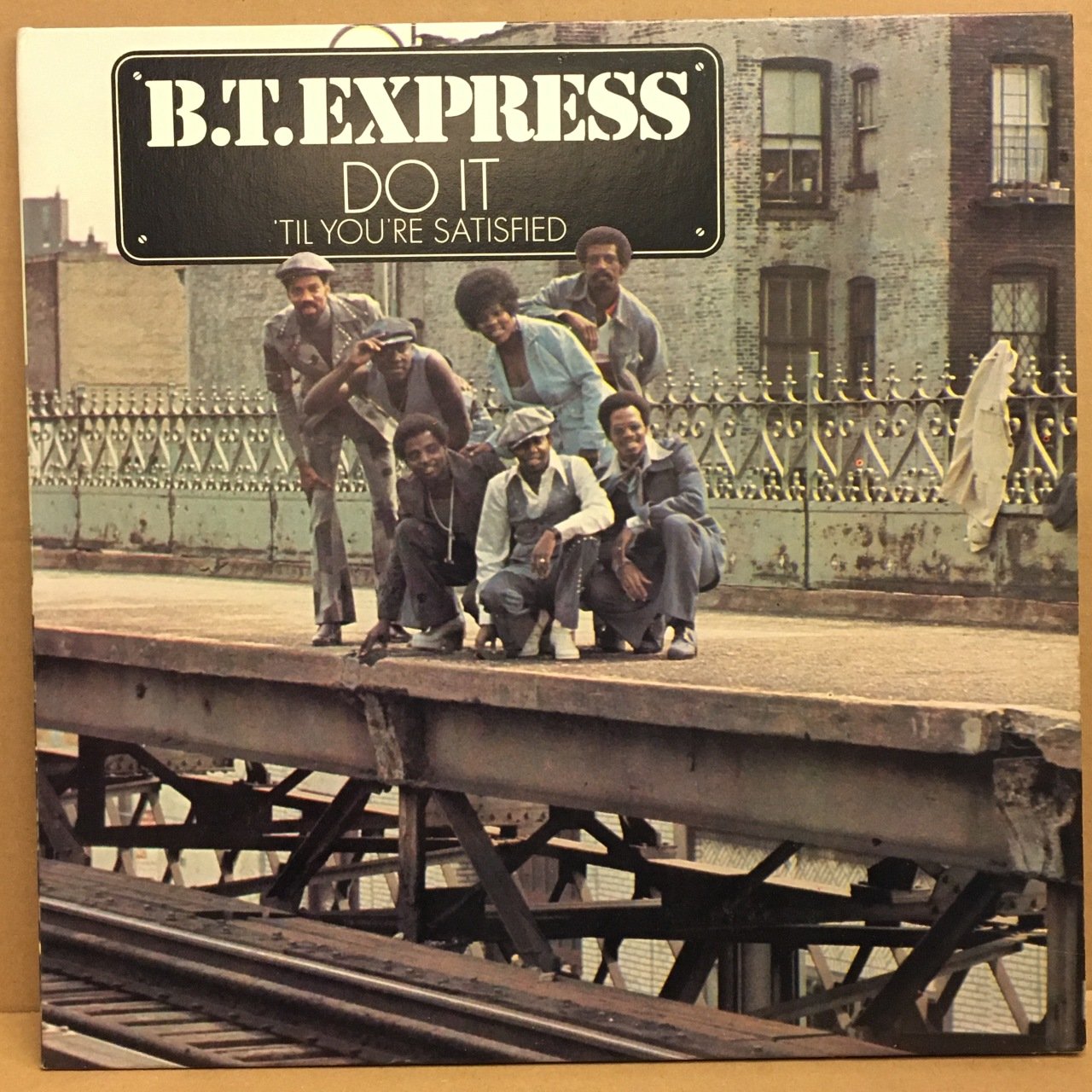 B.T. EXPRESS - DO IT 'TIL YOU'RE SATISFIED 1974 2.EL PLAK