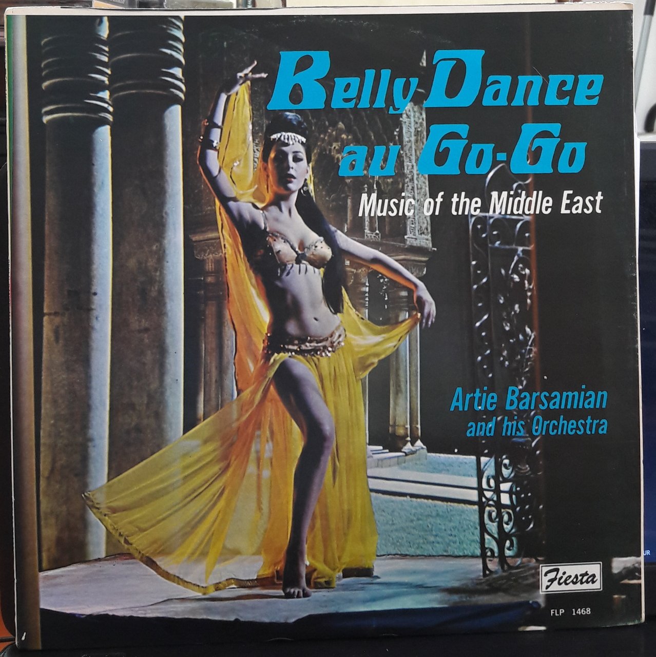 BELLY DANCE AU GO-GO MUSIC OF THE MIDDLE EAST - ARTIE BARSAMIAN - PLAK 2.EL