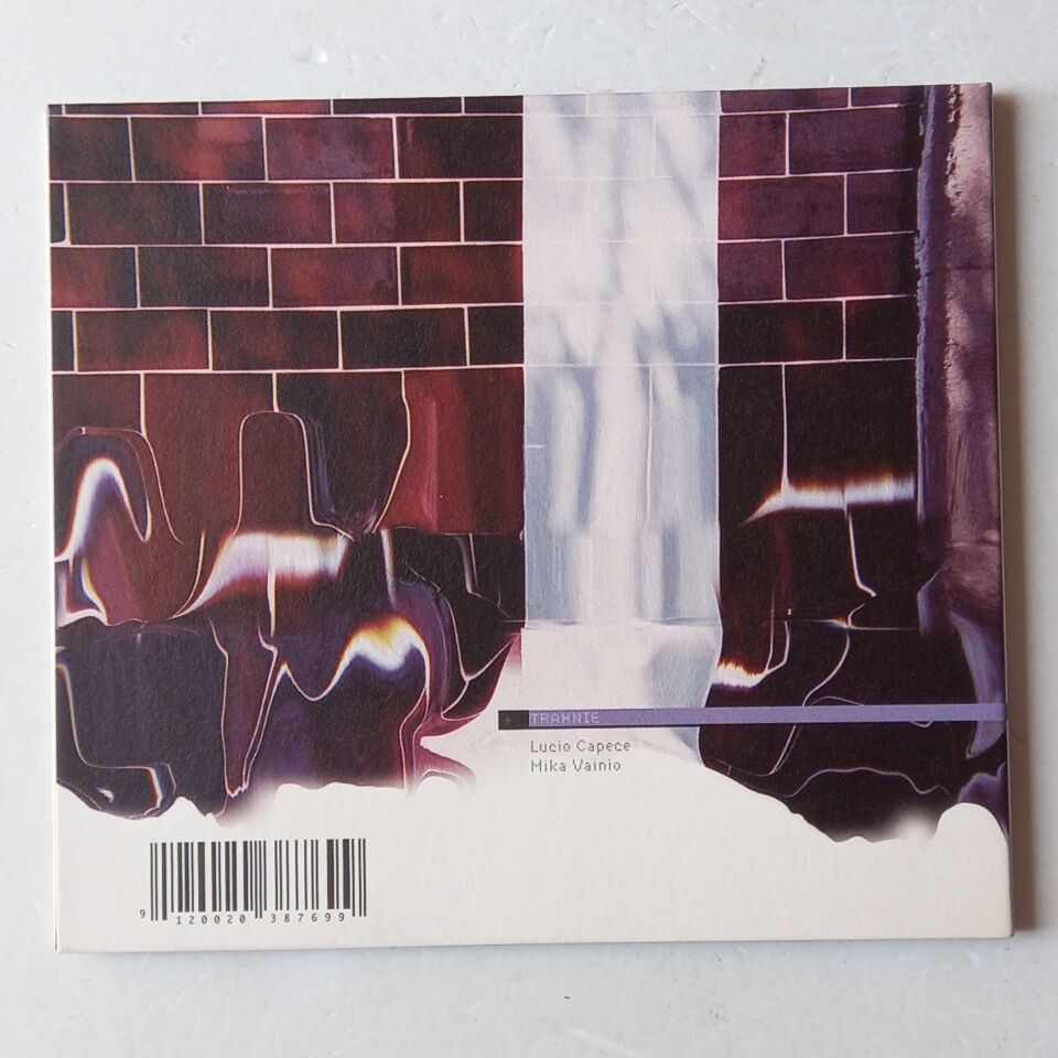 LUCIO CAPECE, MIKA VAINIO – TRAHNIE (2009) - CD DIGIPAK 2.EL