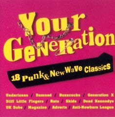 YOUR GENERATION - 18 PUNK & NEW WAVE CLASSICS (1993) - CD DAMNED EXPLOITED MAGAZINE DEAD KENNEDYS 2.EL