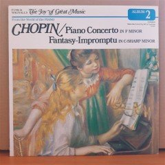 CHOPIN: PIANO CONCERTO, FANTASY-IMPROMPTU (1980) - LP 2.EL PLAK
