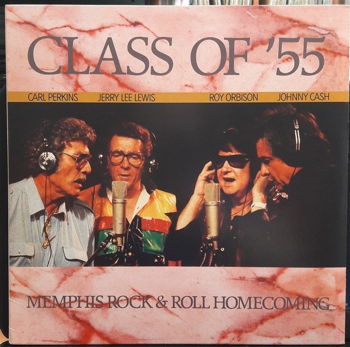 CLASS OF'55 CARL PERKINS, JERRY LEE LEWIS, ROY ORBISON, JOHNNY CASH MEMPHIS ROCK & ROLL HOMECOMING (1986) - 2.EL PLAK (2013)
