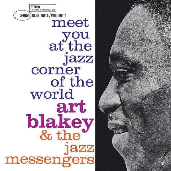 ART BLAKEY & THE JAZZ MESSENGERS - MEET YOU AT THE JAZZ CORNER OF THE WORLD VOL 1 (1961) - LP BLUE NOTE CLASSIC VINYL SERIES 180GR 2020 EDITION SIFIR PLAK