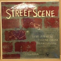 KURT WEILL STREETS SCENE ANNE JEFFREYS POLYNA STOSKA BRIAN SULLIVEN SIFIR PLAK