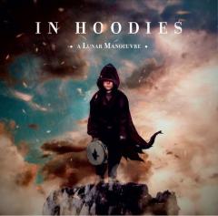 IN HOODIES - A LUNAR MANOEUVRE (2016) - LP SIFIR PLAK