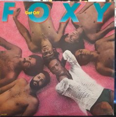 FOXY - GET OFF (1978) - PLAK 2.EL