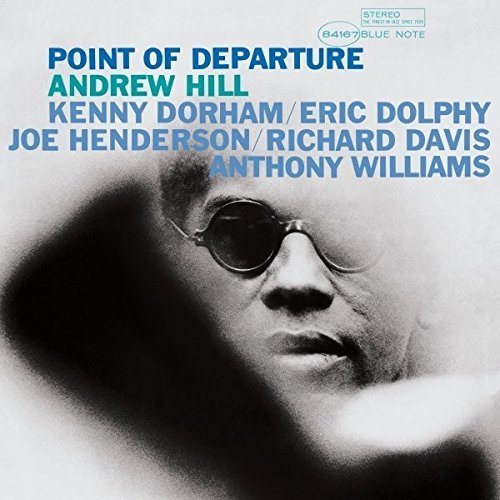 ANDREW HILL - POINT OF DEPARTURE (1965) - LP 180GR PURE VIRGIN EDITION SIFIR PLAK