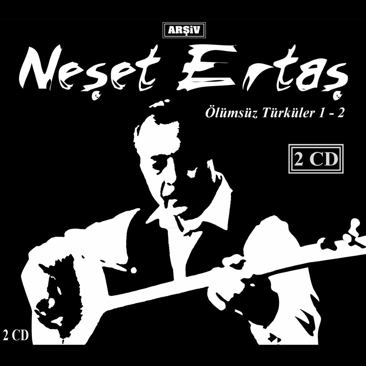 NEŞET ERTAŞ - ÖLÜMSÜZ TÜRKÜLER 1 & 2 - 2CD DIGIPACK SIFIR