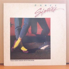 DANCE SIXTIES (1984) - LP 2.EL PLAK