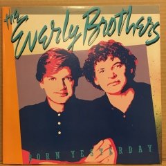 EVERLY BROTHERS - BORN YESTERDAY (1986) 2.EL PLAK