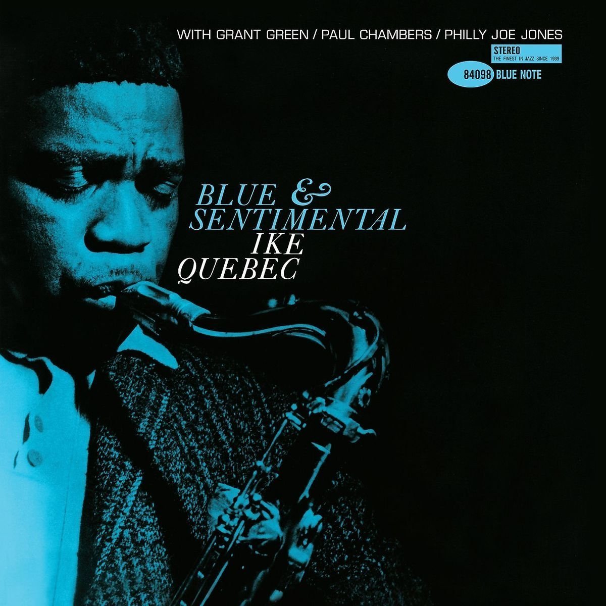 IKE QUEBEC - BLUE & SENTIMENTAL (1963) - LP BLUE NOTE 2016 EDITION SIFIR PLAK