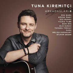 TUNA KİREMİTÇİ VE ARKADAŞLARI - VOL 2 (2019) - LP 2021 BASIM SIFIR PLAK
