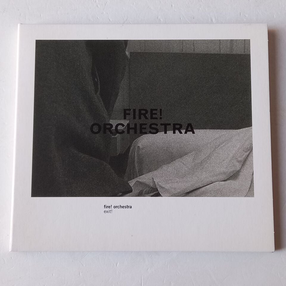 FIRE! ORCHESTRA – EXIT! (2013) - CD 2.EL