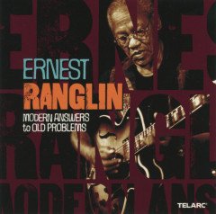 ERNEST RANGLIN - MODERN ANSWERS TO OLD PROBLEMS (2000) - CD TELARC 2.EL