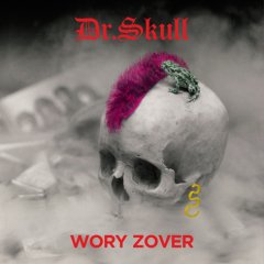 Dr. SKULL – WORY ZOVER (1990) - SIFIR PLAK