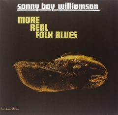 SONNY BOY WILLIAMSON - MORE REAL FOLK BLUES - PLAK SIFIR
