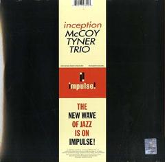 MCCOY TYNER TRIO - INCEPTION (1962) - LP IMPULSE 2019 EDITION SIFIR PLAK