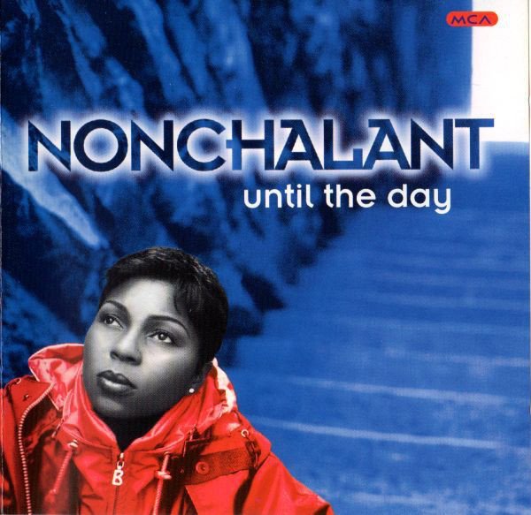 NONCHALANT - UNTIL THE DAY (1996) - CD HIP HOP 2.EL