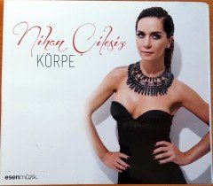 NİHAN ÇİLESİZ - KÖRPE CD 2.EL