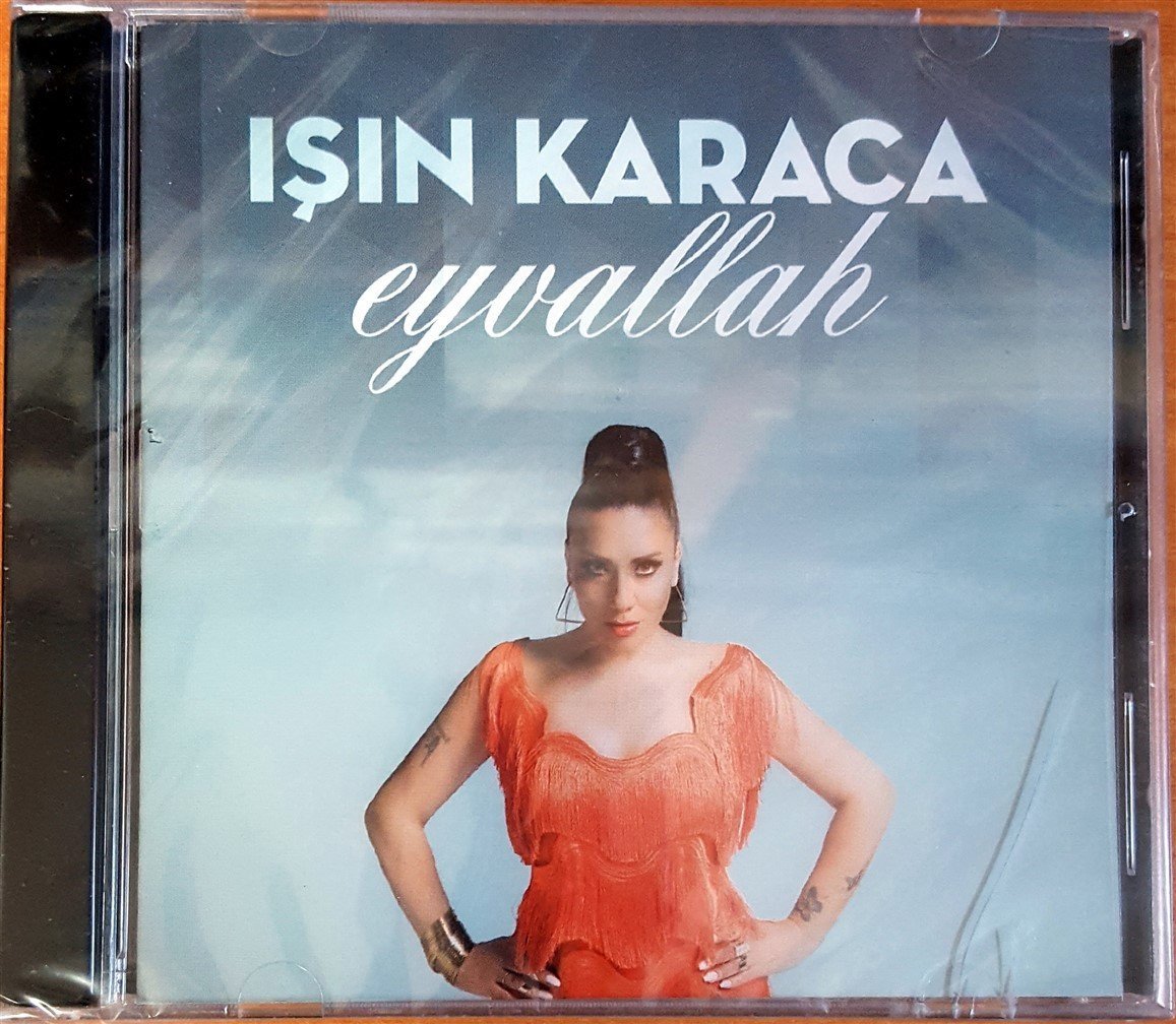 IŞIN KARACA - EYVALLAH CD SIFIR